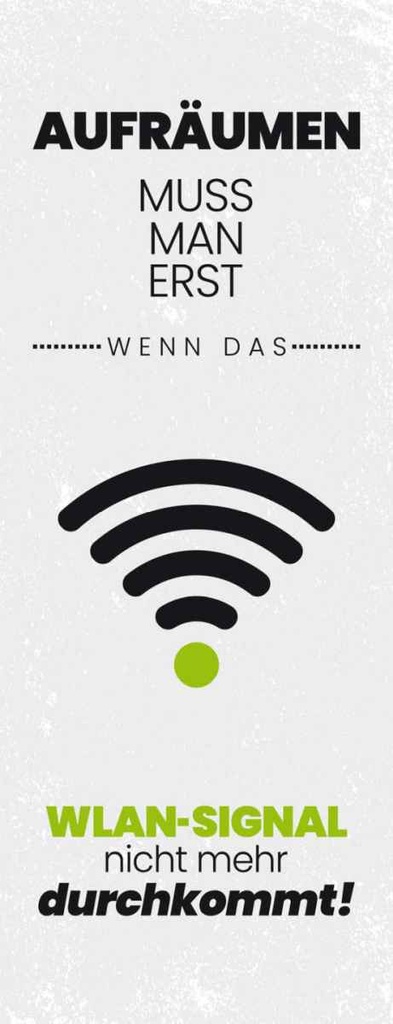 Holzschild 27x10 cm Aufräumen erst wenn WLAN nicht