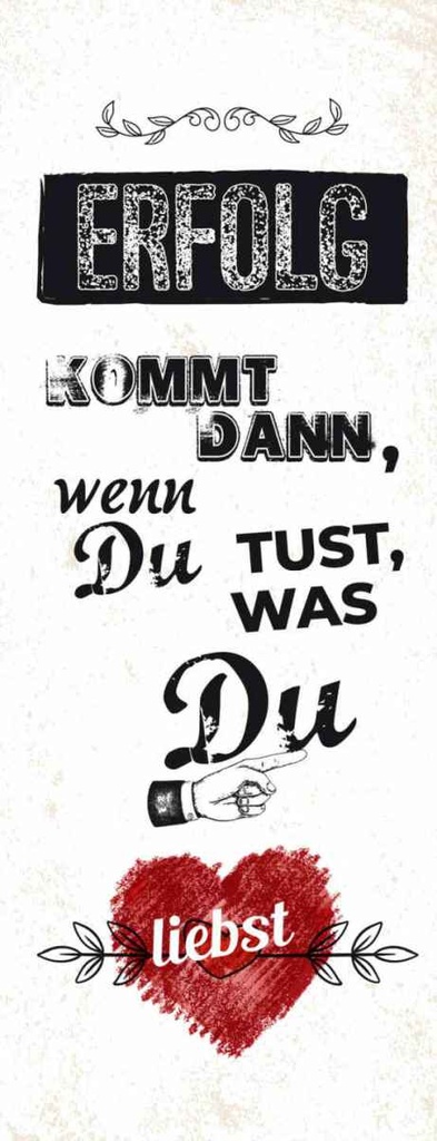 Holzschild 27x10 cm Erfolg dann du tust was liebst Spruch Zitat
