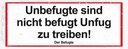 Holzschild 10x27 cm Unbefugte sind nicht befugt Unfug Spruch Zitat