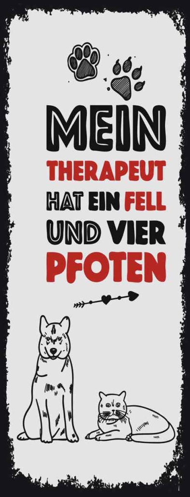 Holzschild 27x10 cm Tiere Mein Therapeut 4 Pfoten Tier Haustier