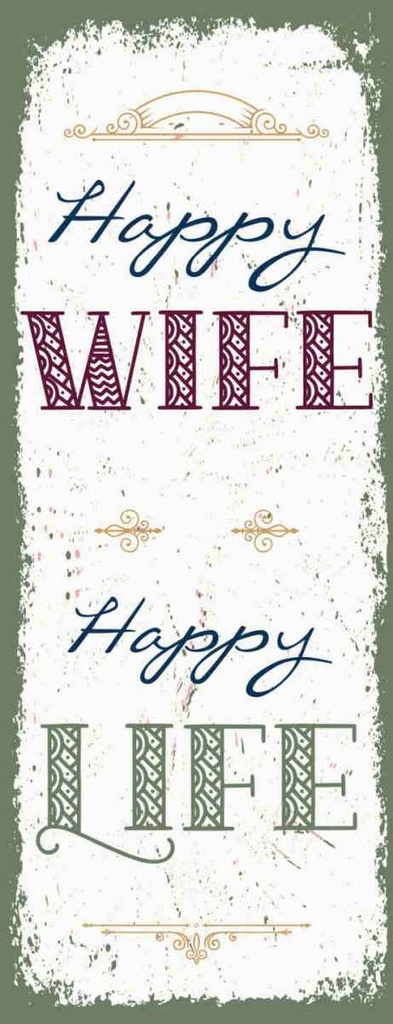 Holzschild 27x10 cm Happy wife Life Dekoration