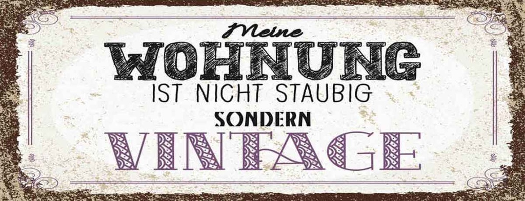 Holzschild 10x27 cm Wohnung nicht staubig Vintage Dekoration
