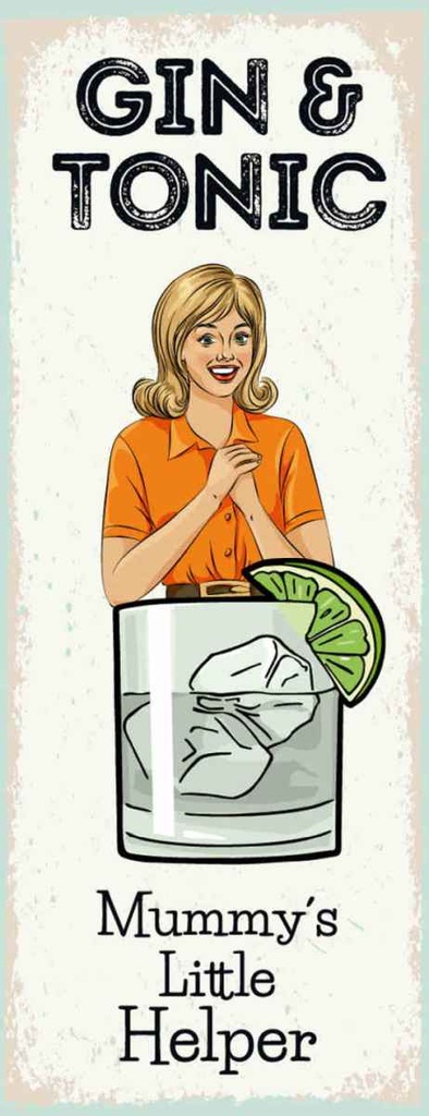 Holzschild 27x10 cm Mummy´s little Helper Gin & Tonic Essen Trinken