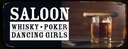 Holzschild 10x27 cm Saloon Whisky Poker Dancing girls Essen Trinken