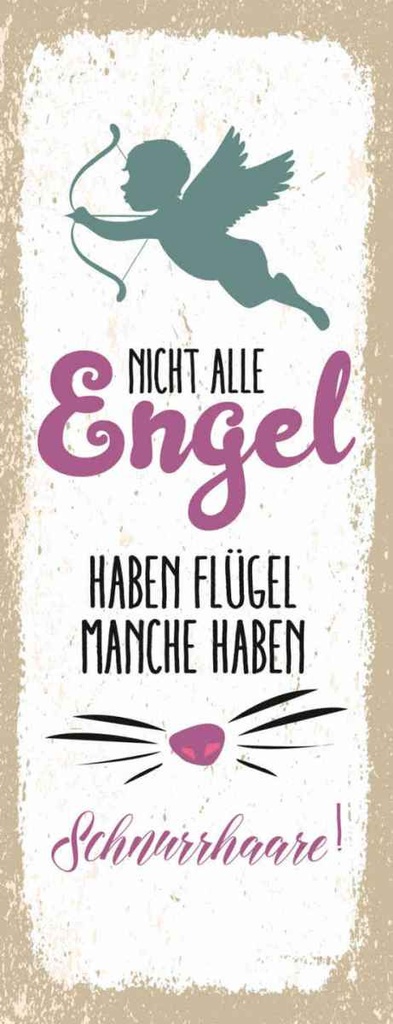 Holzschild 27x10 cm Nicht alles Engel haben Flügel Dekoration