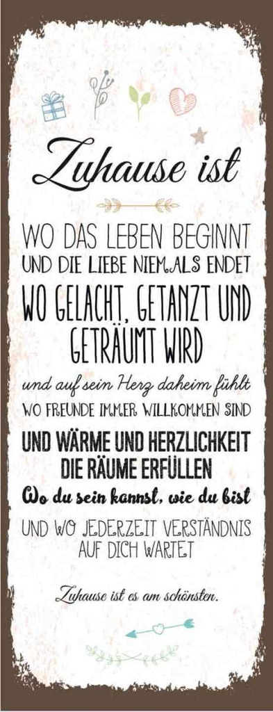 Holzschild 27x10 cm Zuhause ist wo das Leben beginnt Spruch Zitat