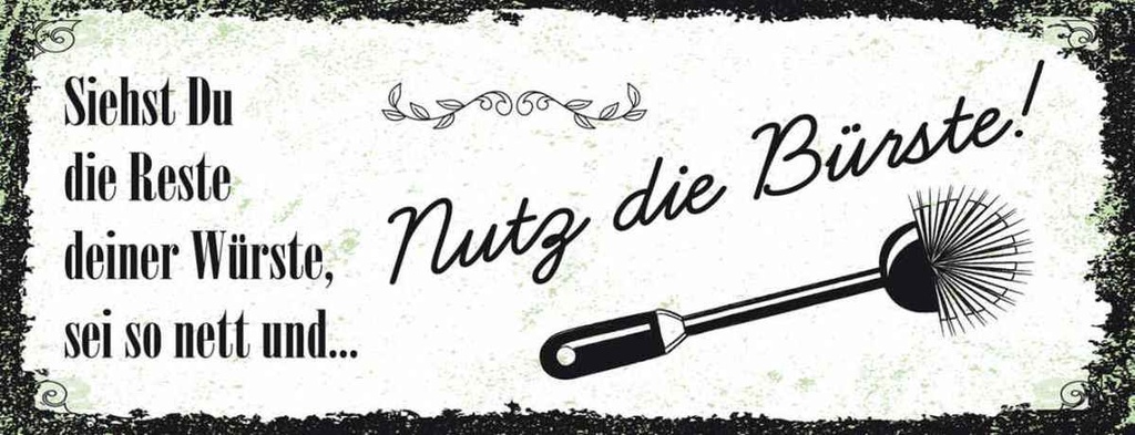 Holzschild 10x27 cm lustig siehst du Reste nutz Bürste Witz Humor Spaß