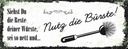 Holzschild 10x27 cm lustig siehst du Reste nutz Bürste Witz Humor Spaß