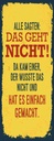 Holzschild 27x10 cm alle sagten das geht nicht da kam