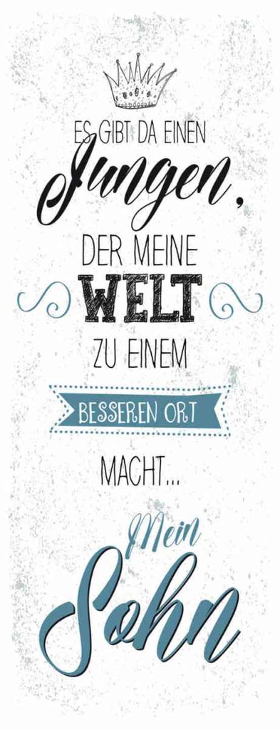 Holzschild 27x10 cm Sohn meine Welt wird besser Familie Freunde