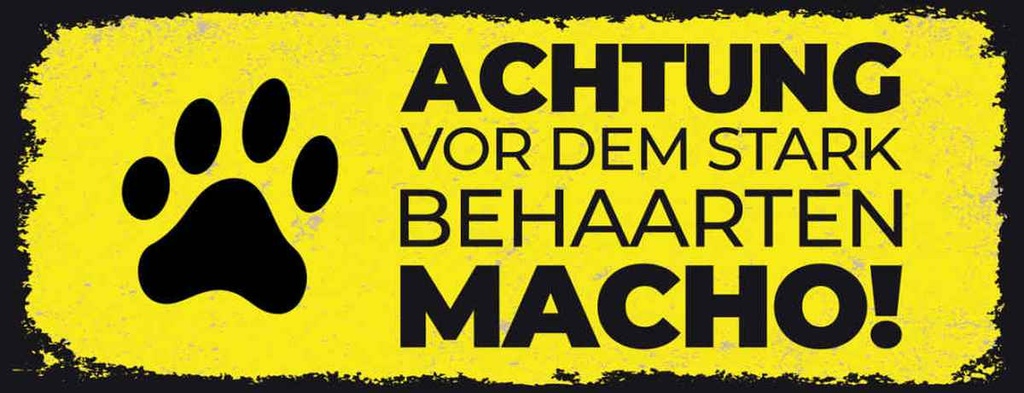 Holzschild 10x27 cm Achtung vor stark behaarten MACHO