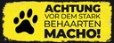 Holzschild 10x27 cm Achtung vor stark behaarten MACHO