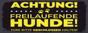 Holzschild 10x27 cm Achtung freilaufende Hunde Warnschild Hinweisschild