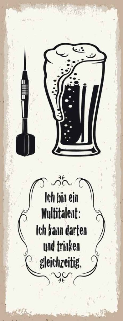 Holzschild 27x10 cm Multitalent kann trinken darten Spruch Zitat