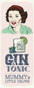 Holzschild 27x10 cm lustig Gin Tonic Mummy´s Helper Witz Humor Spaß