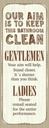 Holzschild 27x10 cm Keep this bathroom clean Warnschild Hinweisschild
