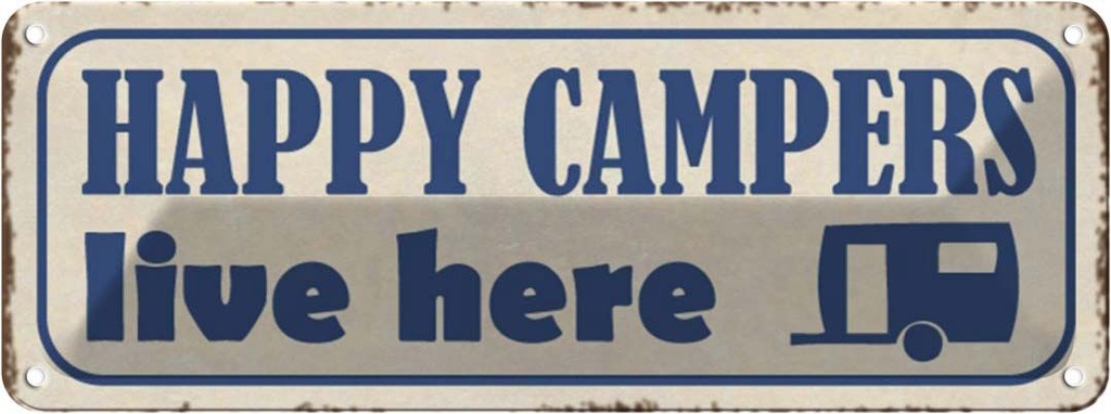 Blechschild 10x27 cm happy campers live here Camping Outdoor
