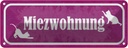 Blechschild 10x27 cm Katze Miezwohnung Tier Haustier