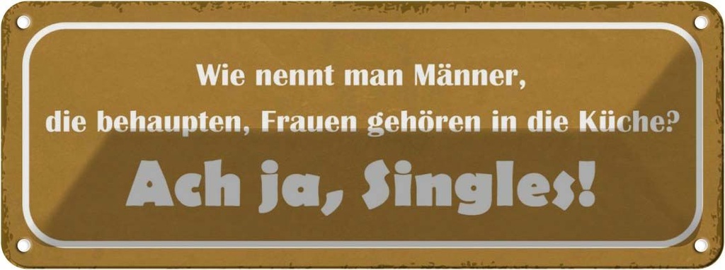 Blechschild 10x27 cm wie nennt man Männer die Dekoration Spruch Zitat