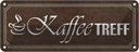 Blechschild 10x27 cm Kaffee Treff Essen Trinken