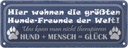 Blechschild 10x27 cm Hund + Mensch = Glück Tier Haustier