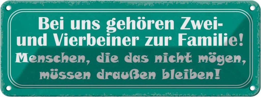 Blechschild 10x27 cm Zwei und Vierbeiner zur Familie Spruch Zitat