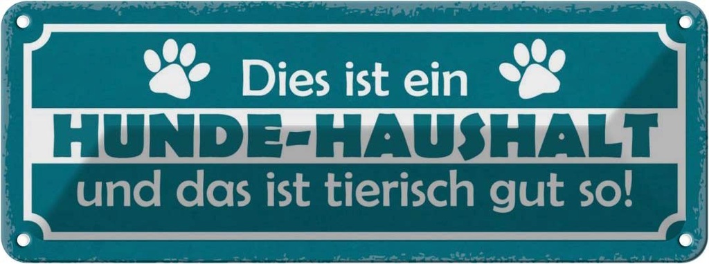 Blechschild 10x27 cm dies ist ein Hund-Haushalt und Tier Haustier Hund