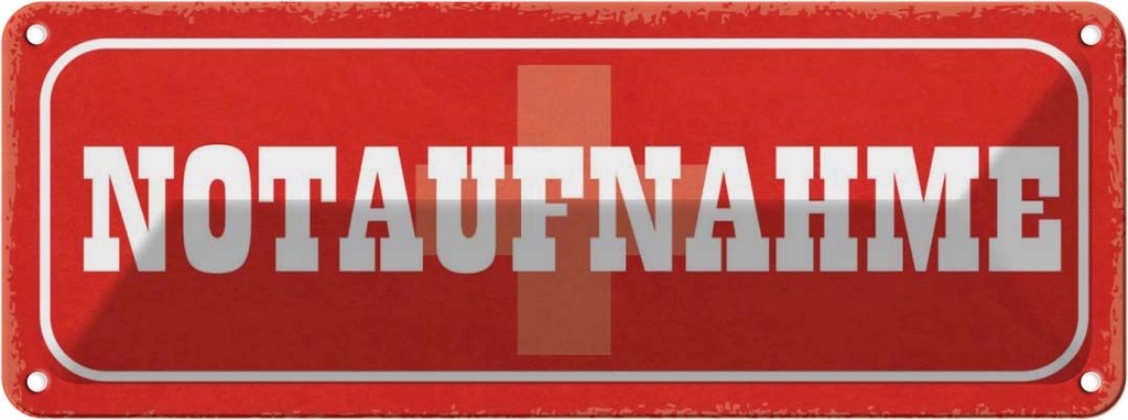 Blechschild 10x27 cm Notaufnahme Warnschild Hinweisschild Sicherheit Vorsicht