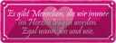 Blechschild 10x27 cm Menschen wir im Herzen tragen Dekoration Spruch Zitat