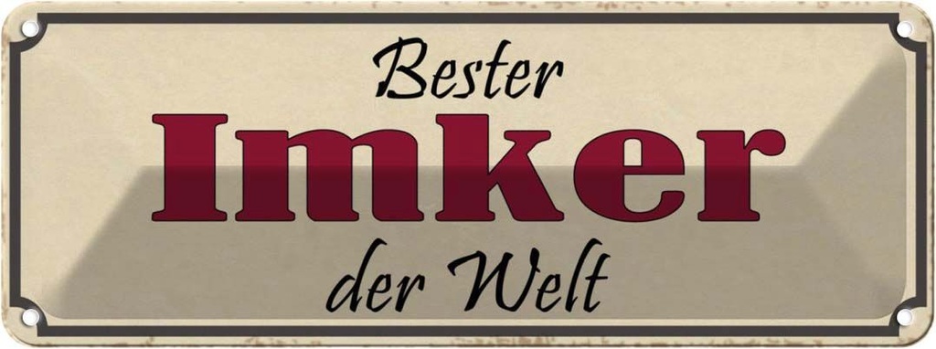 Blechschild 10x27 cm bester Imker der Welt Honig Dekoration Spruch Zitat
