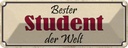 Blechschild 10x27 cm bester Student der Welt Dekoration Spruch Zitat