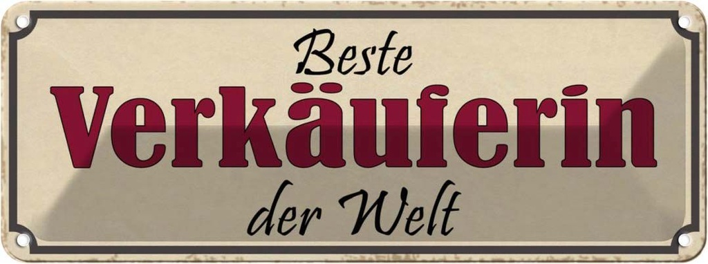 Blechschild 10x27 cm beste Verkäuferin der Welt Beruf Arbeit
