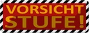 Blechschild 10x27 cm Vorsicht Stufe Warnschild Hinweisschild Sicherheit