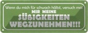 Blechschild 10x27 cm versuch Süßigkeiten wegzunehmen Spruch Zitat