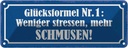 Blechschild 10x27 cm weniger stressen mehr schmusen Dekoration Spruch Zitat