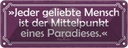 Blechschild 10x27 cm jeder geliebte Mensch Paradies Dekoration Spruch Zitat