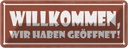 Blechschild 10x27 cm Wilkommen wir haben geöffnet Dekoration Spruch Zitat