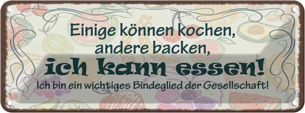 Blechschild 10x27 cm einige können kochen backen ich Spruch Zitat