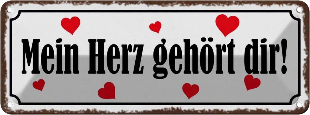 Blechschild 10x27 cm Mein Herz gehört dir Dekoration Spruch Zitat