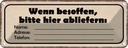 Blechschild 10x27 cm besoffen bitte hier Name Adresse Spruch Zitat