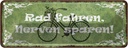Blechschild 10x27 cm Radfahren Nerven sparen Dekoration Spruch Zitat