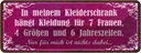 Blechschild 10x27 cm mein Kleiderschrank 4 Größen und Spruch Zitat