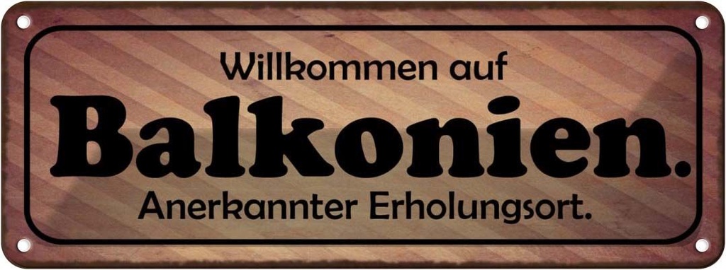 Blechschild 10x27 cm Willkommen auf Balkonien Dekoration