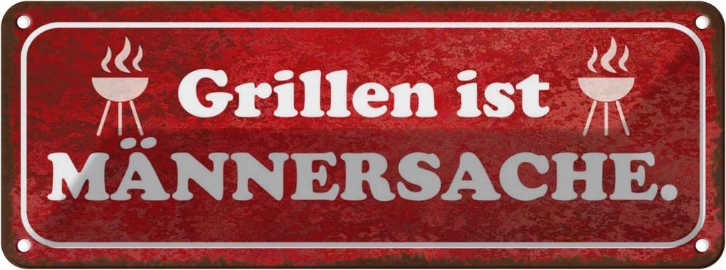 Blechschild 10x27 cm Grillen ist Männersache Essen Trinken