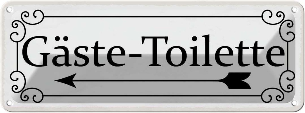 Blechschild 10x27 cm Gäste-Toilette links Warnschild Hinweisschild Sicherheit Vorsicht