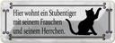 Blechschild 10x27 cm Katze hier wohnt ein Stubentiger Tier Haustier