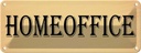 Blechschild 10x27 cm Homeoffice Beruf Arbeit