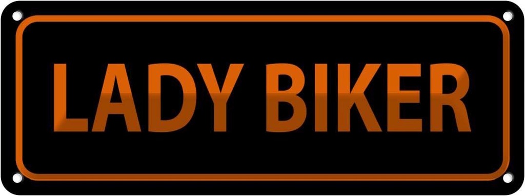 Blechschild 10x27 cm lady biker Sport Hobby