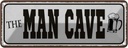 Blechschild 10x27 cm the Man Cave Bier Essen Trinken