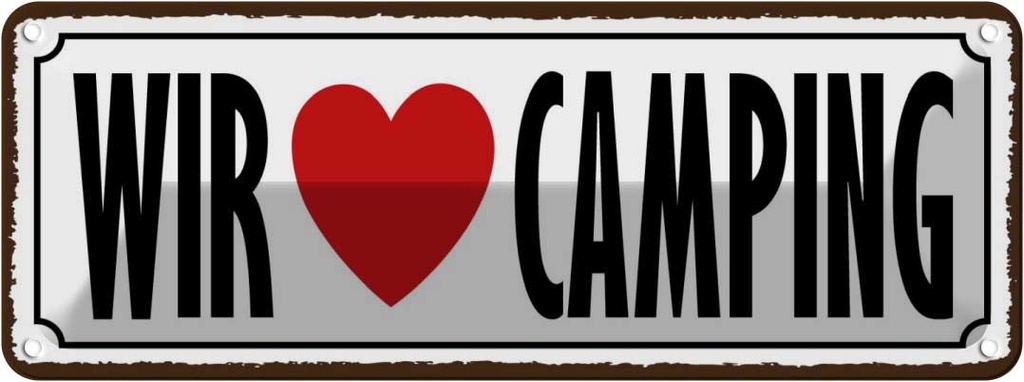 Blechschild 10x27 cm wir love camping